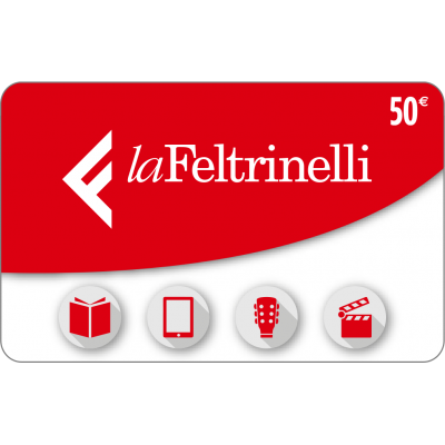 GIFT CARD LA FELTRINELLI - DIGITALE 50